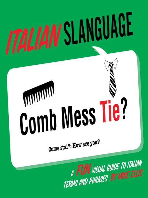 Title details for Italian Slanguage by Mike Ellis - Available